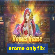 erome onlyflix